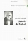 Murray N. Rothbard: Die Ethik der Freiheit Cover