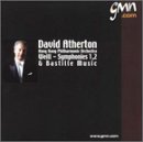Weill: Symphonies 1, 2 & Bastille Music