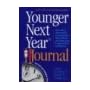 Younger Next Year Journal: Start Now and Live the Promise Day-by-Day book cover