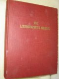 The Lithographer's Manual