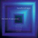 Handful of Keys-Best of Jazz Piano