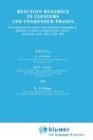 Reaction Dynamics in Clusters and Condensed Phases (Jerusalem Symposia)