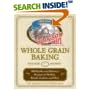 Hodgson Mill Whole Grain Baking: 400 Healthy and Delicious Recipes for Muffins, Breads, Cookies, and More book cover