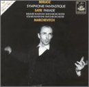 Berlioz: Symphonie Fantastique; Satie: Parade
