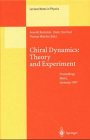 Chiral Dynamics: Theory and Experiment : Proceedings of the Workshop Held in Mainz, Germany, 1-5 September 1997 (Lecture Notes in Physics)
