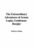 The Extraordinary Adventures of Ars&egrave;ne Lupin, Gentleman-Burglar