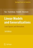 Linear Models and Generalizations: Least Squares and Alternatives (Springer Series in Statistics)