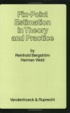 Fix-Point Estimation in Theory and Practice (Angewandte Statistik Und Okonometrie)