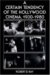 A Certain Tendency of the Hollywood Cinema, 1930-1980 by Robert B. Ray