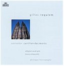 Gilles: Requiem; Corrette: Carillon des morts
