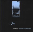 Tales from the Underground