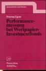 Performancemessung bei Wertpapier-Investmentfonds (Unternehmen und Steuern)
