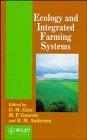 Ecology and Integrated Farming Systems: Proceedings of the 13th Long Ashton International Symposium (Bristol University Long Ashton Research Station// Symposium; Proceedings)
