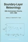 Boundary-Layer Meteorology - 25th Anniversary Volume, 1970-1995: Invited Reviews and Selected Contributions to Recognise Ted Munn's Contribution as Editor over the Past 25 Years