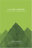 Living Green: A Practical Guide to Simple Sustainability