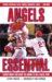 Angels Essential: Everything You Need to Know to Be a Real Fan! (Essential (Triumph)) by Steven Travers