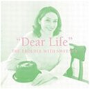Dear Life