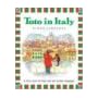 Toto in Italy: A First Taste of Italy and the Italian Language book cover