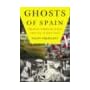 Ghosts of Spain: Travels Through Spain and Its Secret Past book cover