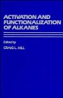 Activation and Functionalization of Alkanes