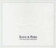 Love & Pain: The Slow Jam Collection