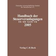Handbuch der Steuerveranlagungen 2005 (Schriften des Deutschen wissenschaftlichen Steuerinstituts der Steuerberater e. V.) (Gebundene Ausgabe)