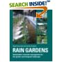 Rain Gardens: Bringing Water to Life in the Designed Landscape book cover