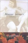 Monster/Beauty: Building the Body of Love