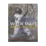 Willie Mays: Art in the Outfield book cover