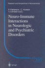 Neuro-Immune Interactions in Neurologic and Psychiatric Disorders