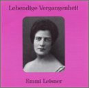 Lebendige Vergangenheit: Emmi Leisner