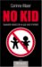 No Kid : Quarante raisons de ne pas avoir d'enfant