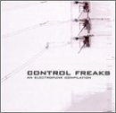 Control Freaks: An Electrofunk Compilation