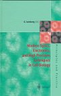 Modern Optics, Electronics, and High Precision Techniques in Cell Biology (Principles and Practice)