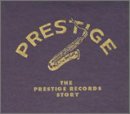The Prestige Records Story
