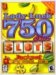 Lady Luck 750 Slots