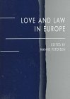 Love and Law in Europe