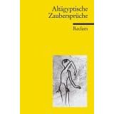 Altägyptische Zaubersprüche. (Broschiert)