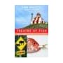 Theatre of Fish: Travels Through Newfoundland and Labrador book cover