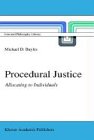 Procedural Justice: Allocating to Individuals (Law and Philosophy Library)