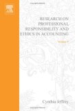 Research on Professional Responsibility and Ethics in Accounting, Volume 9 (Research on Professional Responsibility and Ethics in Accounting)