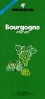 Michelin Bourgogne: Green Guides (Michelin Green Tourist Guides (French))