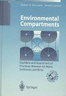 Environmental Compartments: Equilibria and Assessment of Processes Between Air, Water, Sediments and Biota (Environmental Science)