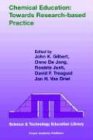 Chemical Education: Towards Research-based Practice (Science & Technology Education Library)