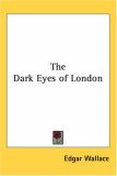 The Dark Eyes of London