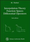 Interpolation Theory Function Spaces Differential Operators, 2nd Revised and Enlarged Edition