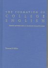 The Formation of College English: Rhetoric and Belles Lettres in the British Cultural Provinces (Pittsburgh Series in Composition, Literacy and Culture)