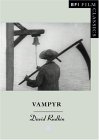 Vampyr (BFI Film Classics)