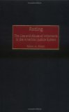 Ratting: The Use and Abuse of Informants in the American Justice System