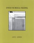 Spanish for Medical Personnel